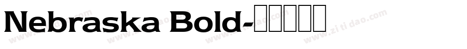 Nebraska Bold字体转换